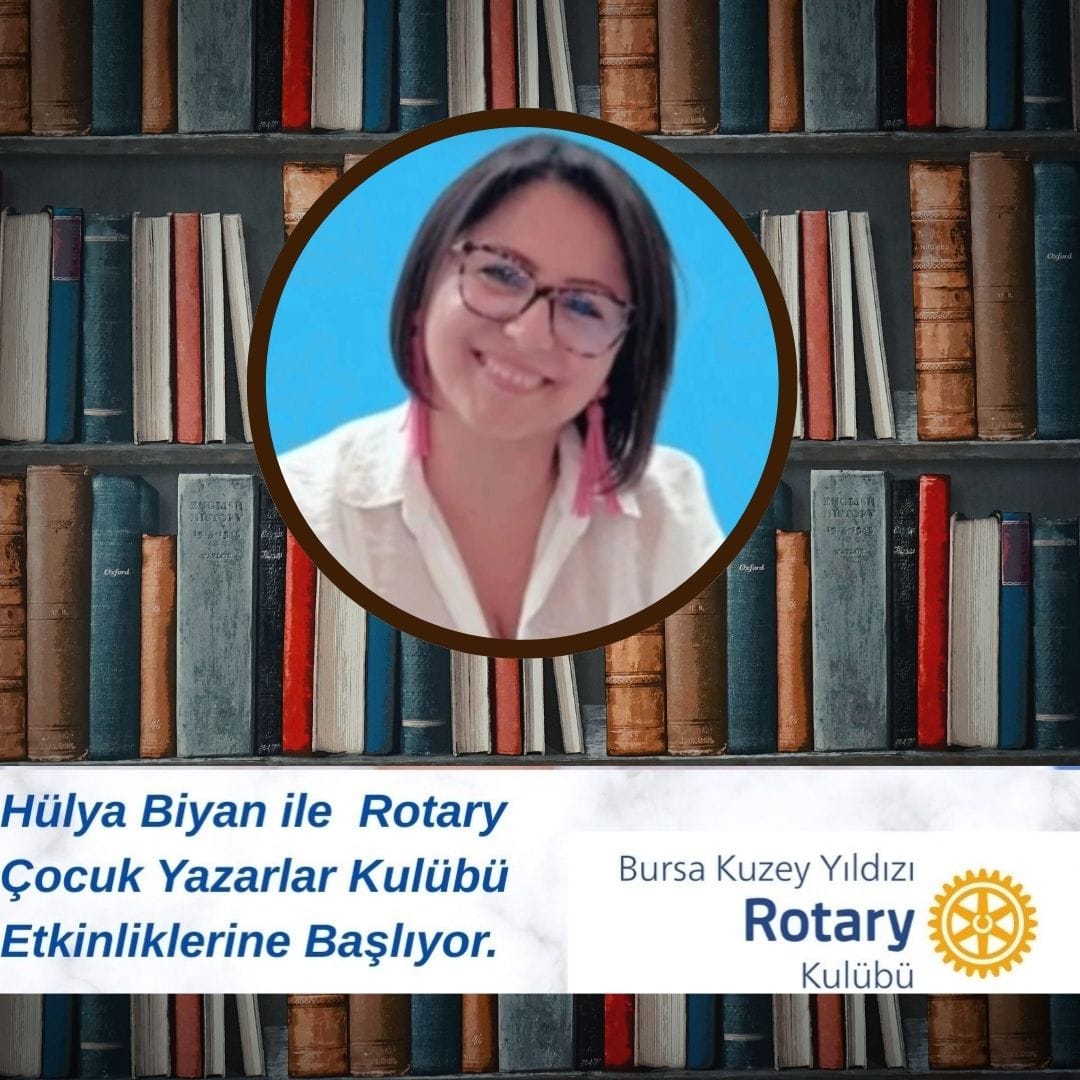 Hülya Biyan ile Rotary Çocuk Yazarlar Kulübü etkinlik afişi